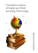 Contrastive Analysis of English and Polish Surveying Terminology [Pdf/ePub] eBook