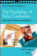 The Psychology of False Confessions Book