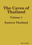 The Caves of Eastern Thailand