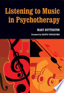 Listening to Music in Psychotherapy Book