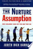 The Nurture Assumption Book