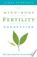 The Mind Body Fertility Connection Book PDF
