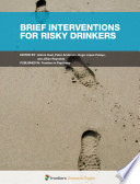 Brief Interventions for Risky Drinkers
