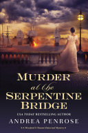 Murder at the Serpentine Bridge Book PDF