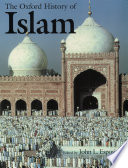 The Oxford History of Islam Book