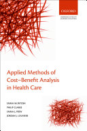 Applied Methods of Cost-Benefit Analysis in Health Care