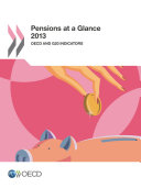 Pensions at a Glance 2013 OECD and G20 Indicators