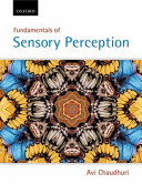 Fundamentals of Sensory Perception   Making Sense in Psychology Pack