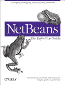 NetBeans: The Definitive Guide