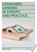 Consumer Lending in Theory and Practice Book