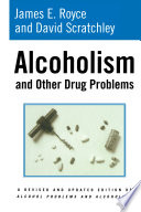 Alcoholism And Other Drug Problems