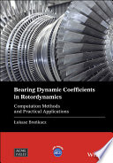 Bearing Dynamic Coefficients in Rotordynamics Book