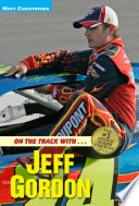 On the Track with   Jeff Gordon Book