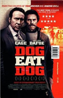 Dog Eat Dog  film Tie In 