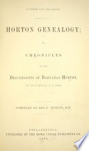 Horton genealogy; or, Chronicles of the descendants of Barnabas Horton, of Southold, L. I., 1640
