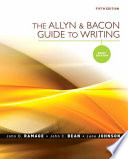 The Allyn & Bacon Guide to Writing