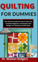 Quilting For Dummies