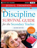 Discipline Survival Guide for the Secondary Teacher