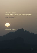 Morality in Cormac McCarthy s Fiction