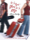 It's Not You It's Me PDF Book By Allison Rushby