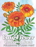 Easy Flowers Coloring Book for Seniors in Large Print