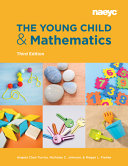 The Young Child and Mathematics  Third Edition Book