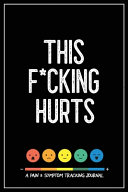 This F cking Hurts Book