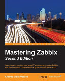 Mastering Zabbix