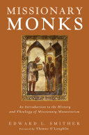 Missionary Monks