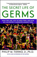 The Secret Life of Germs [Pdf/ePub] eBook