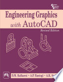 ENGINEERING GRAPHICS WITH AUTOCAD Book