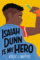 Isaiah Dunn Is My Hero [Pdf/ePub] eBook