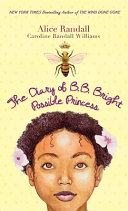 The Diary of B  B  Bright  Possible Princess