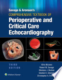 Savage   Aronson s Comprehensive Textbook of Perioperative and Critical Care Echocardiography