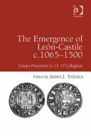 The Emergence of León-Castile c.1065-1500