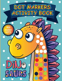 Dot Markers Activity Book Dinosaurs
