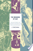 The Meaning of Gay Book