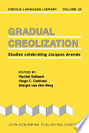 Gradual Creolization