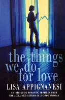 The Things We Do for Love Book