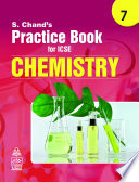 S Chand's Practice Book for ICSE 7 chemistry