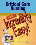 Critical Care Nursing Made Incredibly Easy Pdf/ePub eBook