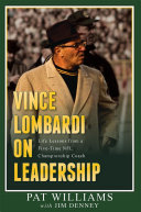 Vince Lombardi on Leadership