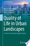 Quality Of Life In Urban Landscapes