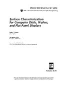 Surface Characterization for Computer Disks  Wafers  and Flat Panel Displays