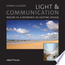 Light   Communication   Nature as a reference in lighting design