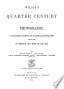 Wilson s Quarter Century in Photography