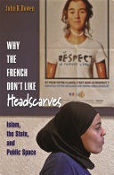 Why the French Don't Like Headscarves