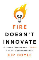 Fire Doesn't Innovate