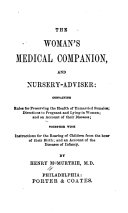 The Woman's Medical Companion, and Nursery-adviser
