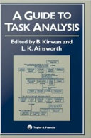 A Guide To Task Analysis